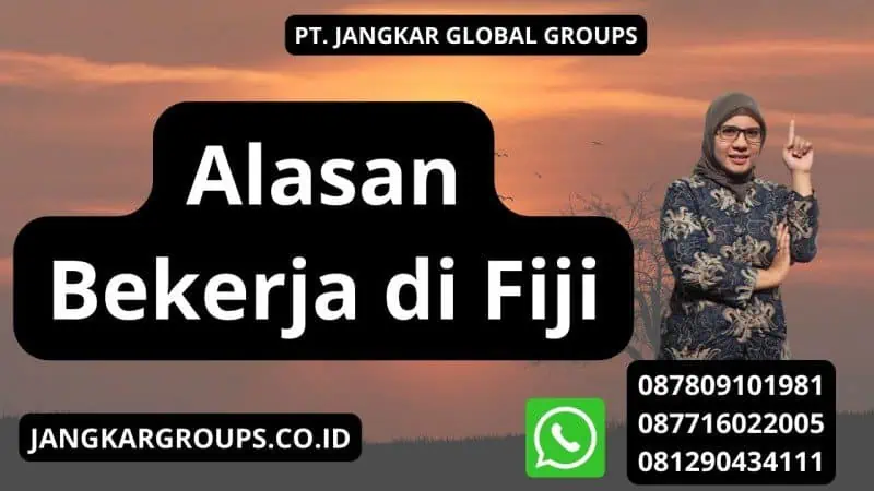 Alasan Bekerja di Fiji