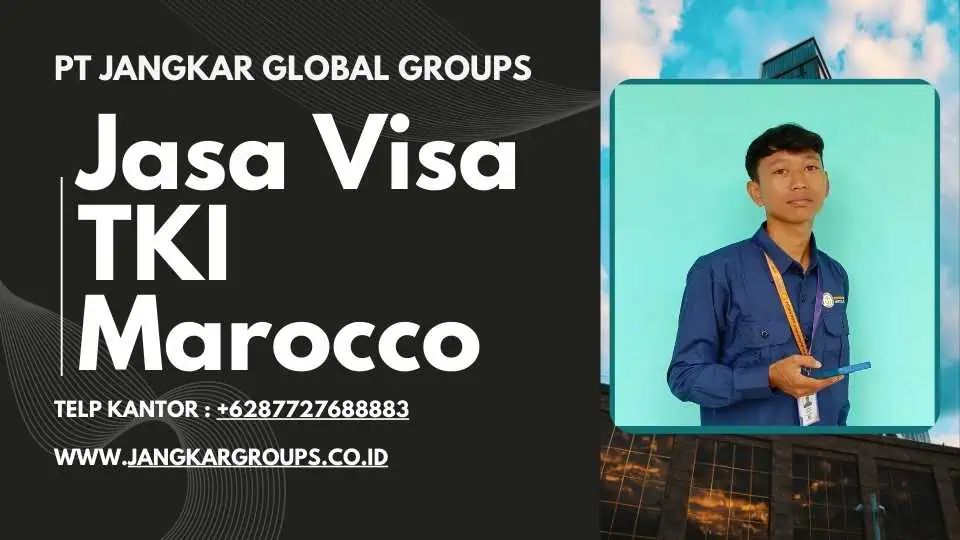 jasa Visa TKI Marocco TERBAIK