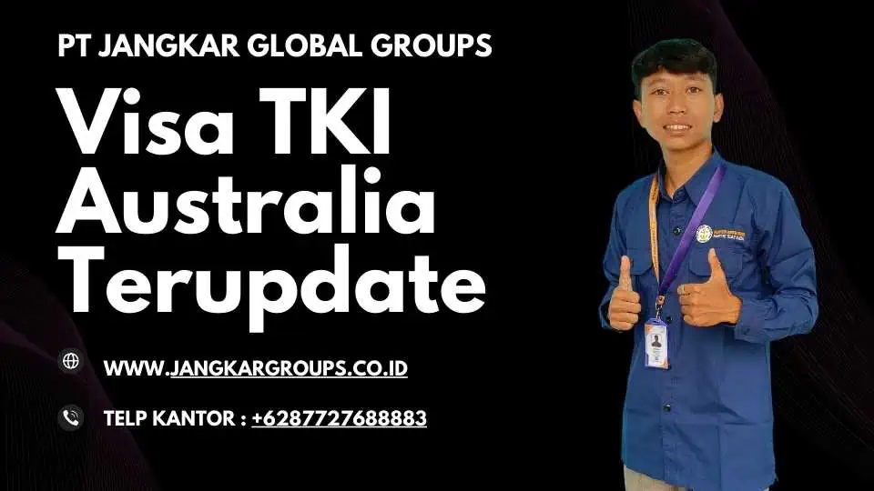 Visa TKI Australia Terupdate