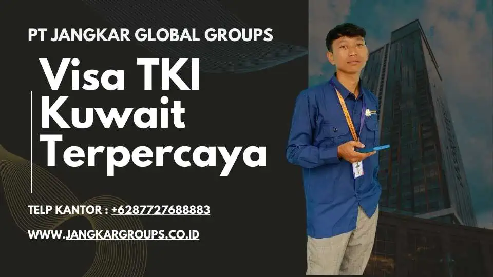 Visa TKI Kuwait Terpercaya