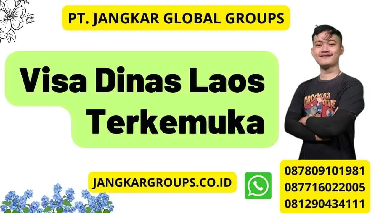 Visa Dinas Laos Terkemuka