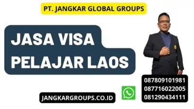 Jasa Visa Pelajar Laos