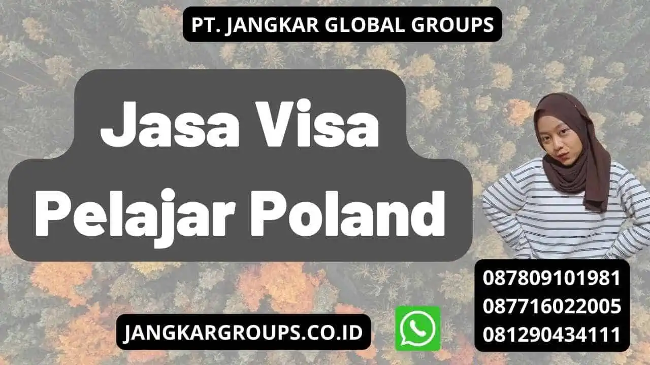 Jasa Visa Pelajar Poland