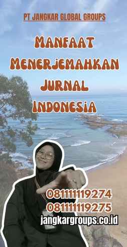 Manfaat Menerjemahkan Jurnal Indonesia