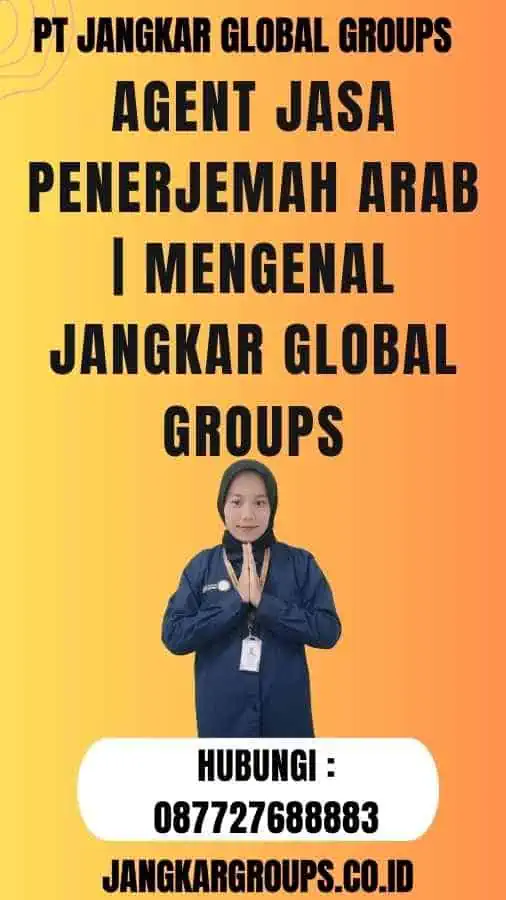 Agent Jasa Penerjemah Arab Mengenal Jangkar Global Groups