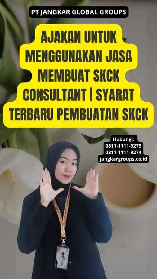 Ajakan untuk Menggunakan Jasa Membuat SKCK Consultant | Syarat Terbaru Pembuatan SKCK