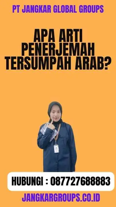 Apa Arti Penerjemah Tersumpah Arab