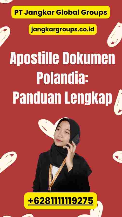 Apostille Dokumen Polandia: Panduan Lengkap