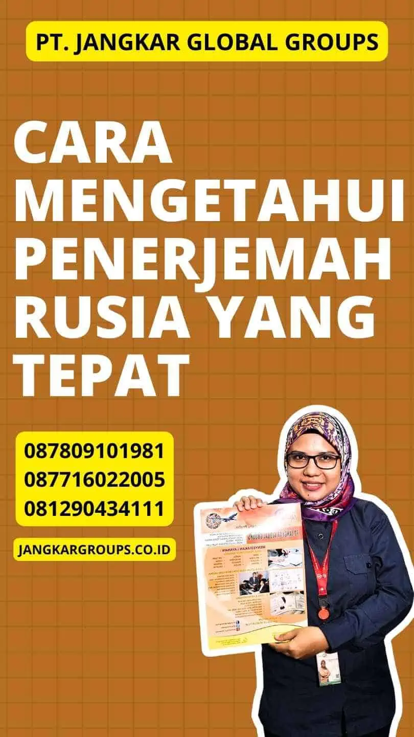 Cara Mengetahui Penerjemah Rusia yang Tepat