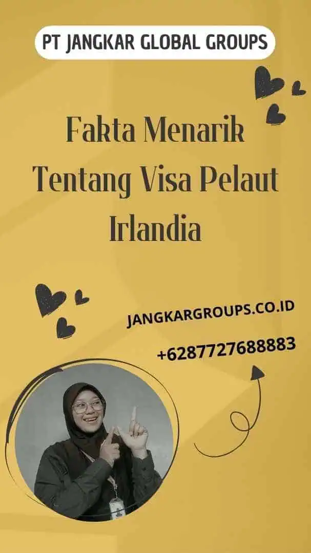 Fakta Menarik Tentang Visa Pelaut Irlandia