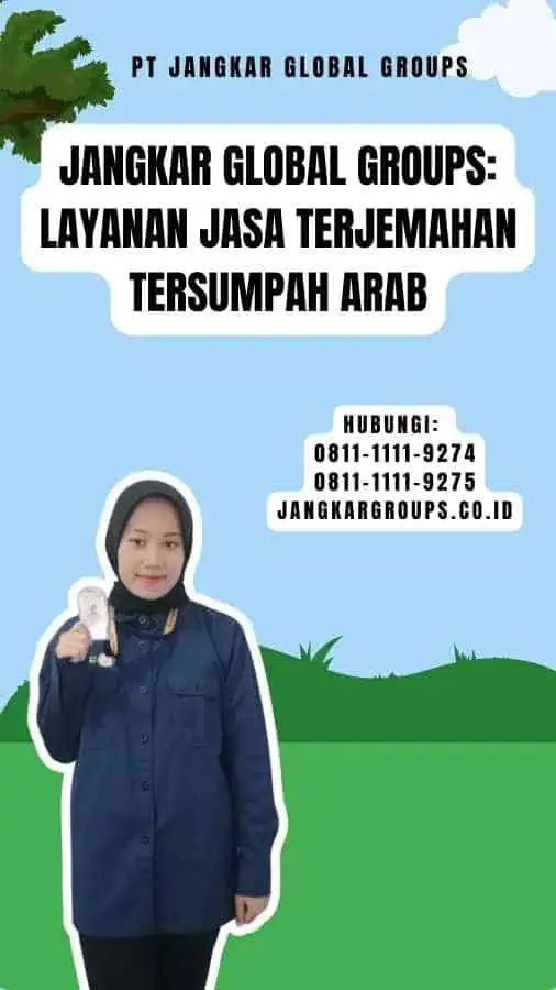 Jangkar Global Groups Layanan Jasa Terjemahan Tersumpah Arab