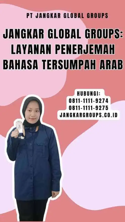 Jangkar Global Groups Layanan Penerjemah Bahasa Tersumpah Arab