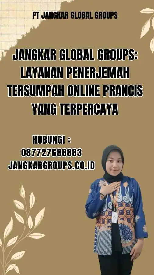 Jangkar Global Groups Layanan Penerjemah Tersumpah Online Prancis yang Terpercaya