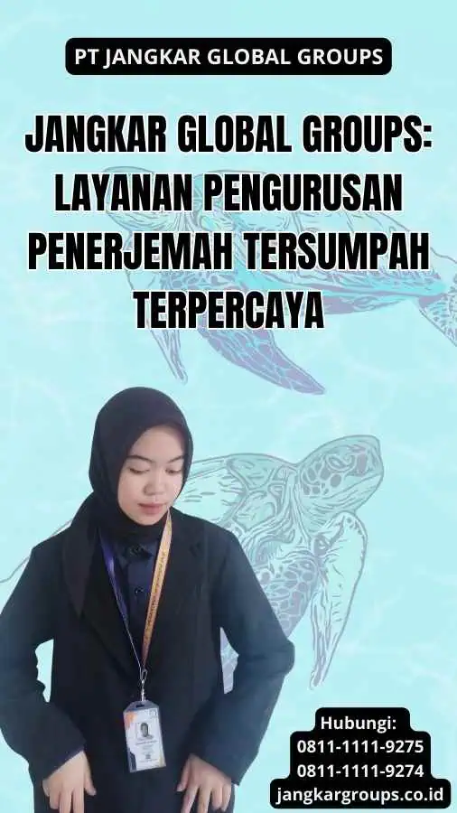 Jangkar Global Groups: Layanan Pengurusan Penerjemah Tersumpah Terpercaya