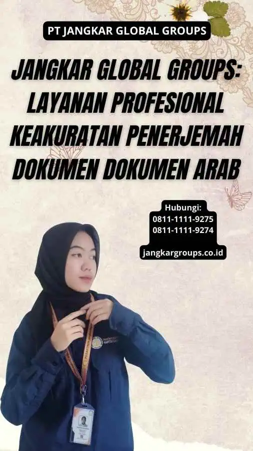 Jangkar Global Groups: Layanan Profesional Keakuratan penerjemah dokumen Dokumen Arab