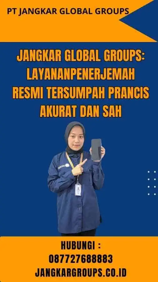 Jangkar Global Groups LayananPenerjemah Resmi Tersumpah Prancis Akurat dan Sah