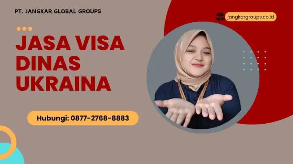 Jasa Visa Dinas Ukraina