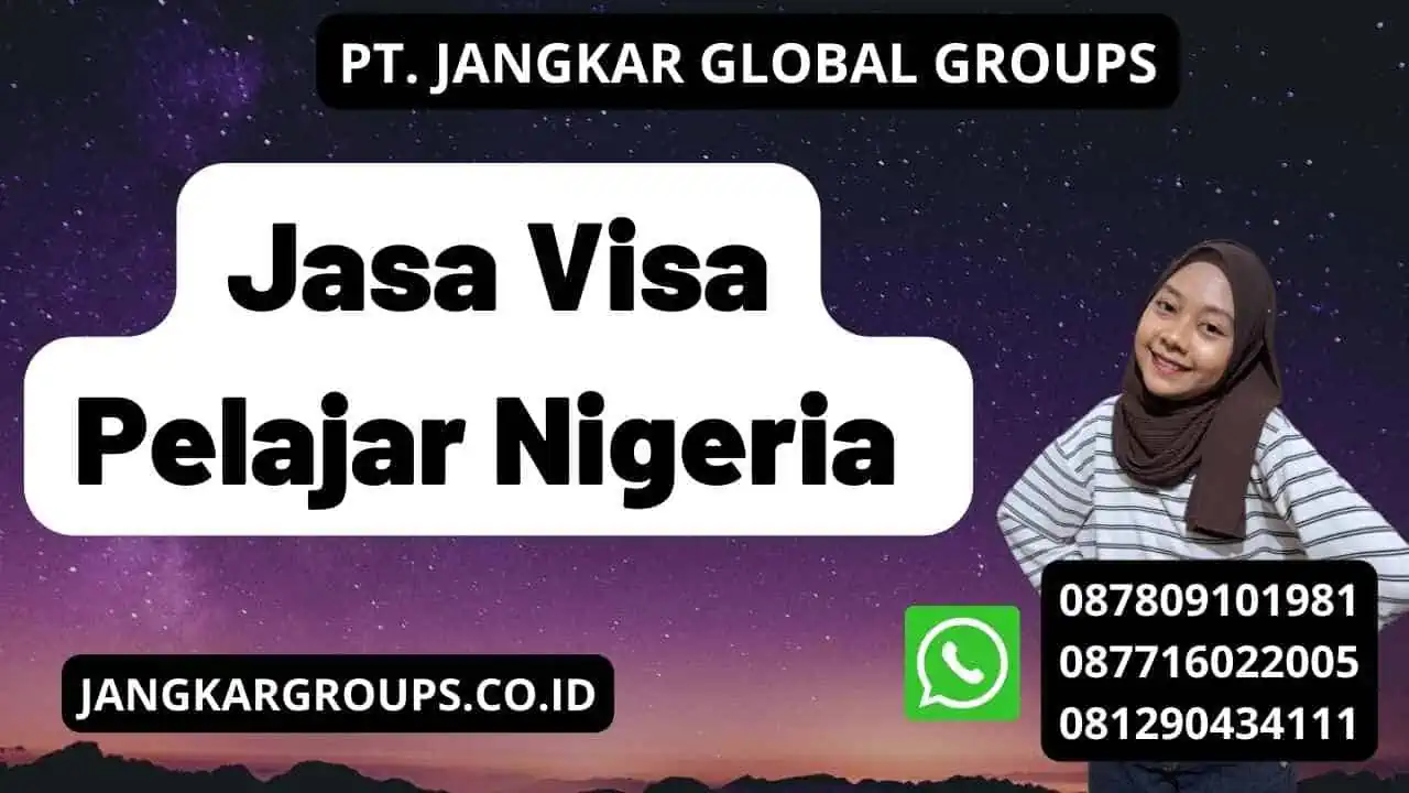 Jasa Visa Pelajar Nigeria 