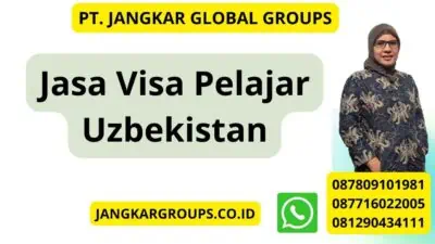 Jasa Visa Pelajar Uzbekistan