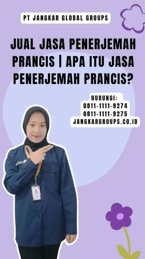 Jual Jasa Penerjemah Prancis Apa itu Jasa Penerjemah Prancis