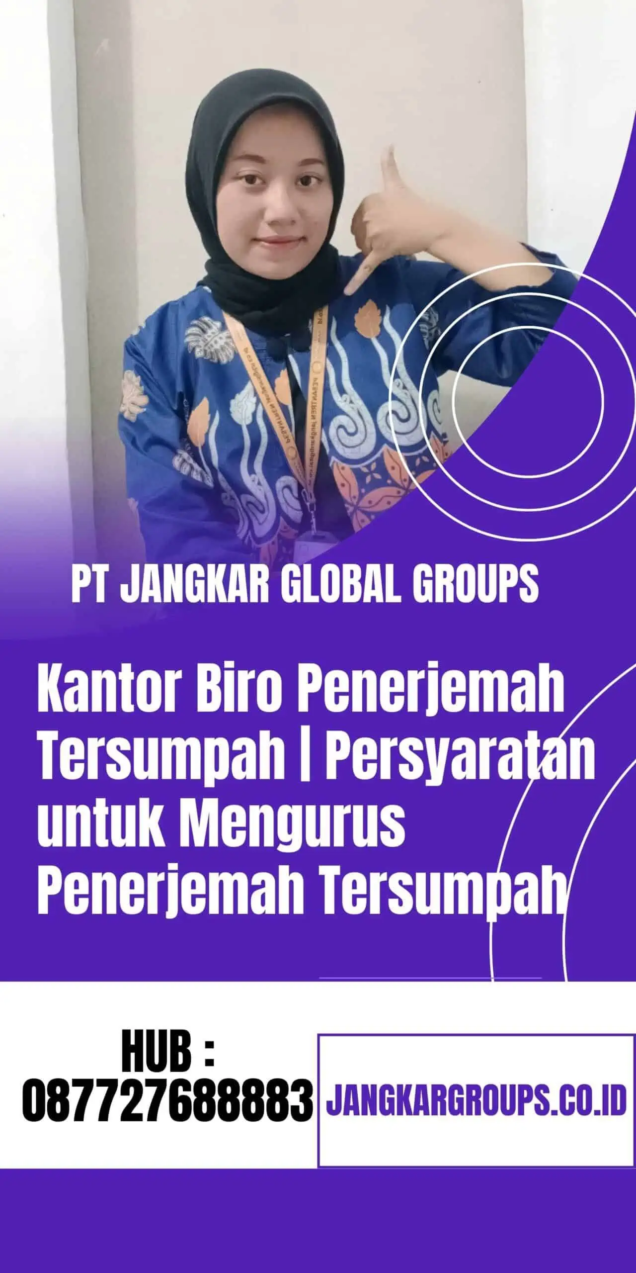 Kantor Biro Penerjemah Tersumpah Persyaratan untuk Mengurus Penerjemah Tersumpah