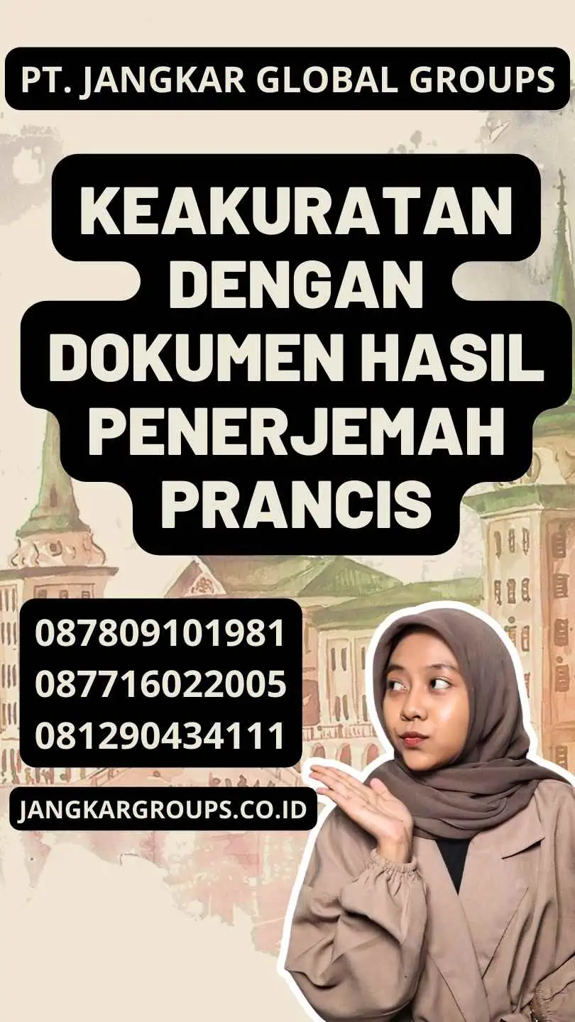 Keakuratan dengan Dokumen Hasil Penerjemah Prancis