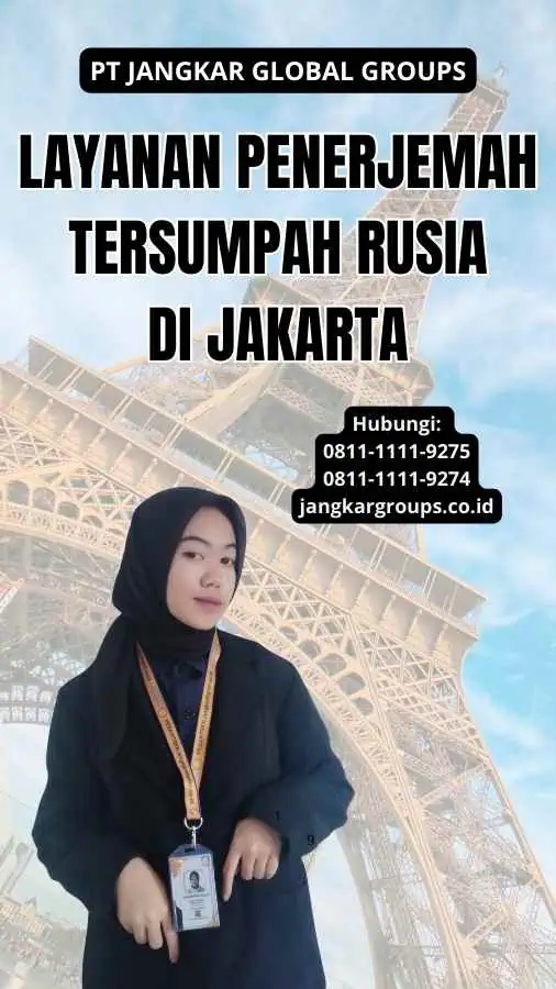 Layanan Penerjemah Tersumpah Rusia di Jakarta