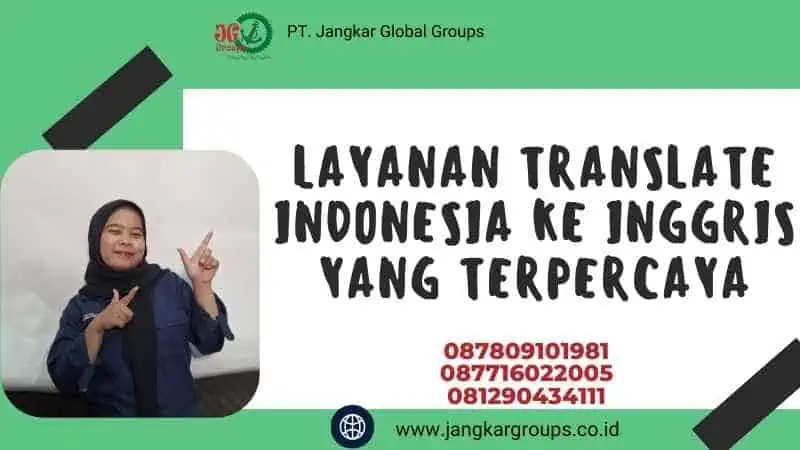 Layanan Translate Indonesia ke Inggris yang Terpercaya