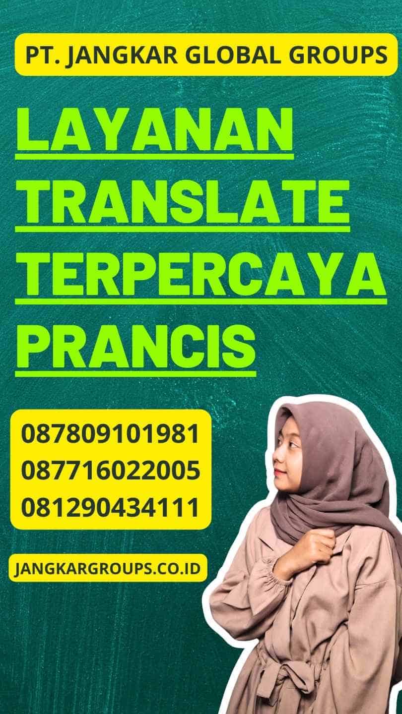 Layanan Translate Terpercaya Prancis