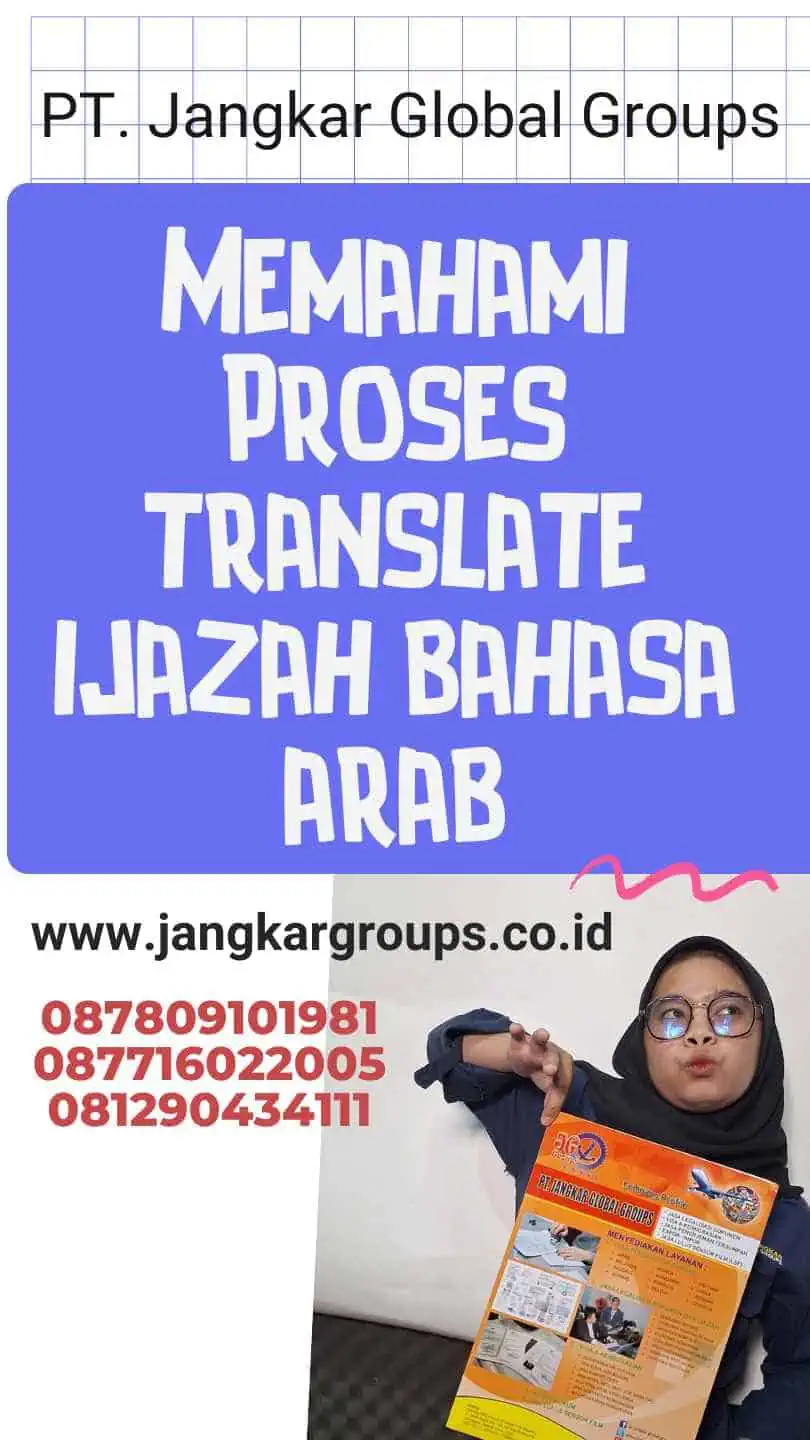 Memahami Proses translate ijazah bahasa arab