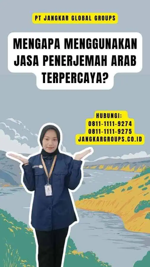 Mengapa Menggunakan Jasa Penerjemah Arab Terpercaya