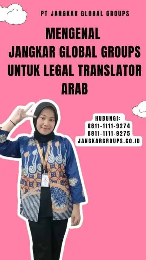 Mengenal Jangkar Global Groups untuk Legal Translator Arab