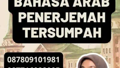 Mengenal Layanan Bahasa Arab Penerjemah Tersumpah