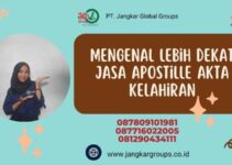 Mengenal Lebih Dekat Jasa Apostille Akta Kelahiran