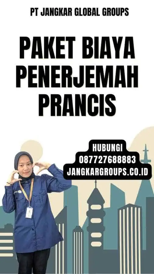 Paket Biaya Penerjemah Prancis