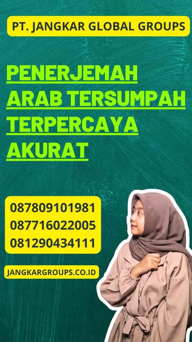 Penerjemah Arab Tersumpah Terpercaya Akurat