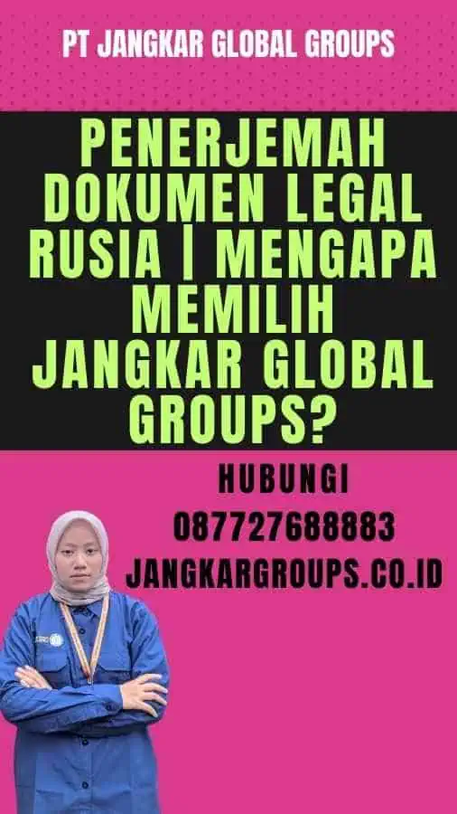 Penerjemah Dokumen Legal Rusia Mengapa Memilih Jangkar Global Groups