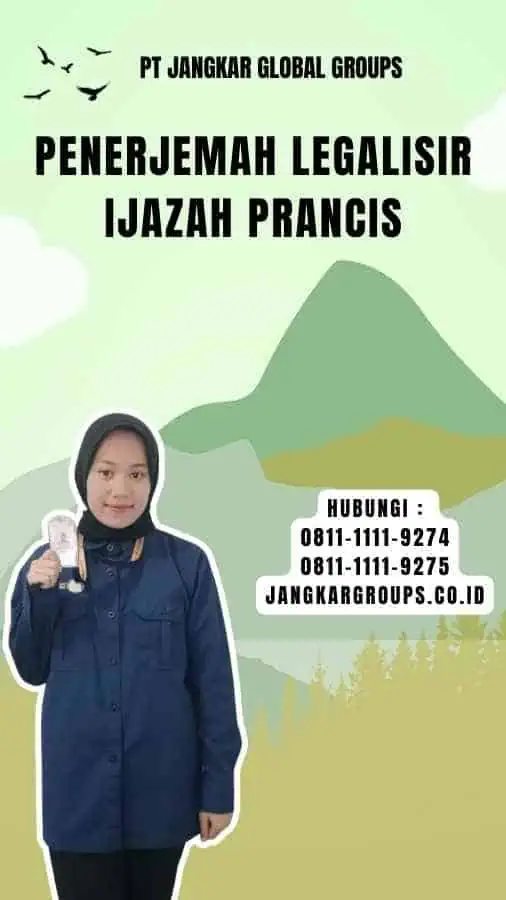 Penerjemah Legalisir Ijazah Prancis