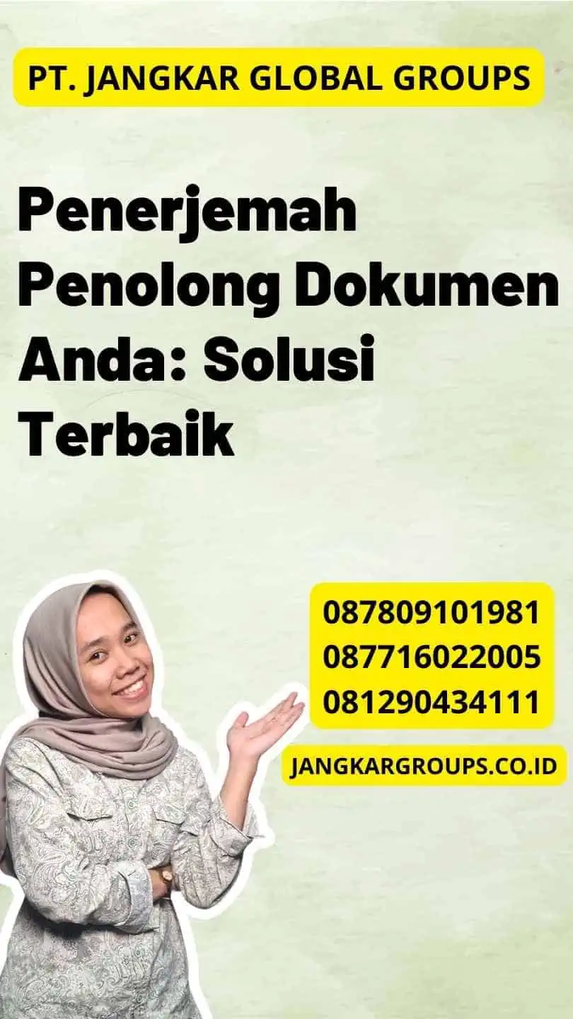 Penerjemah Penolong Dokumen Anda: Solusi Terbaik