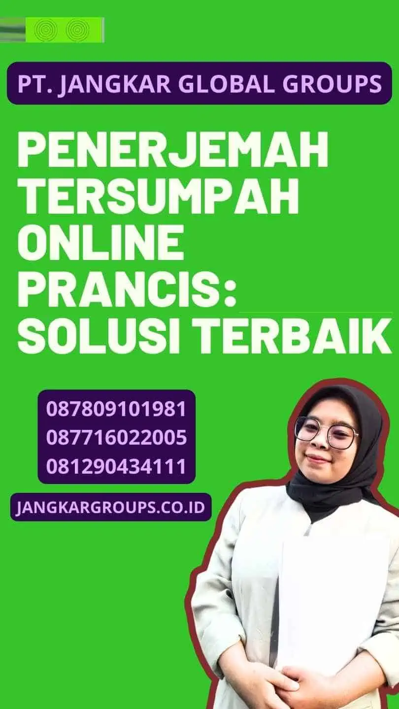 Penerjemah Tersumpah Online Prancis: Solusi Terbaik