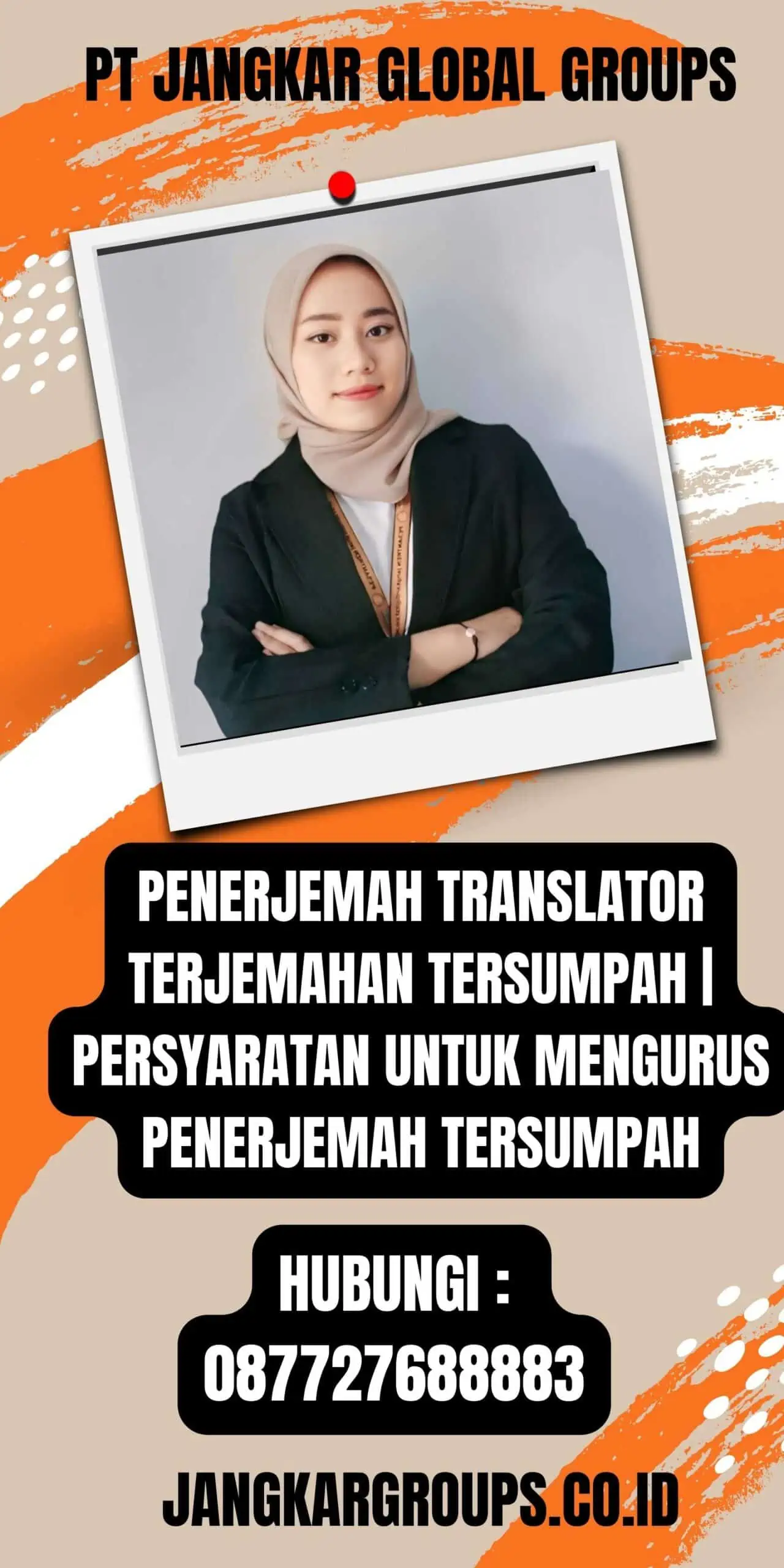 Penerjemah Translator Terjemahan Tersumpah Persyaratan untuk Mengurus Penerjemah Tersumpah