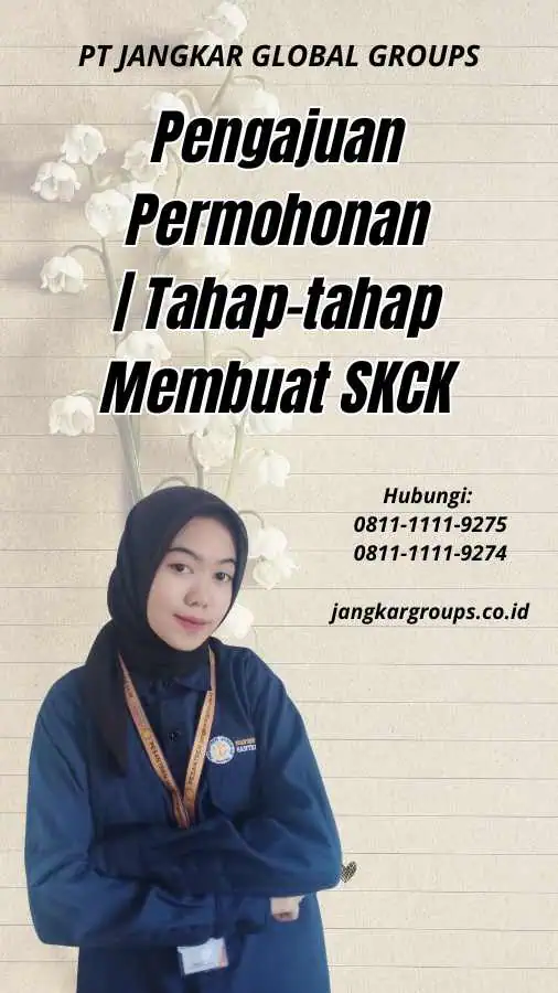 Pengajuan Permohonan Tahap-tahap Membuat SKCK