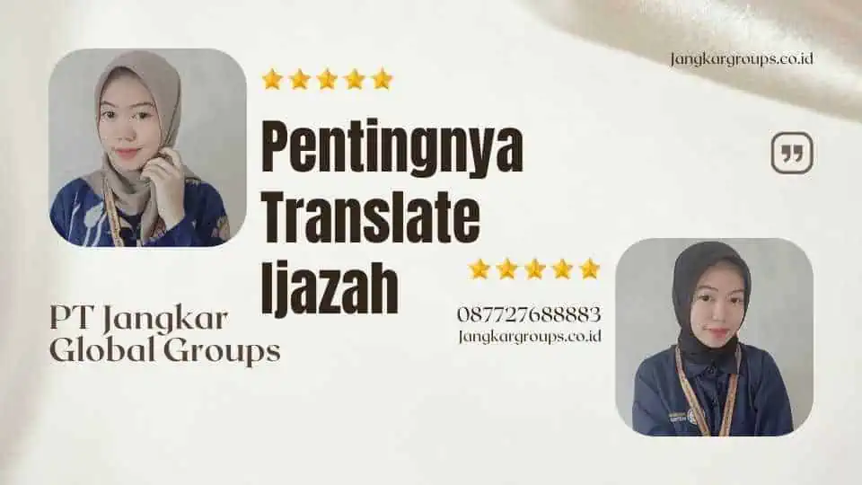 Pentingnya Translate Ijazah