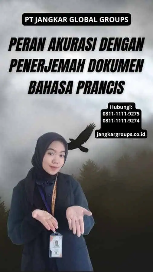 Peran Akurasi dengan Penerjemah Dokumen Bahasa Prancis