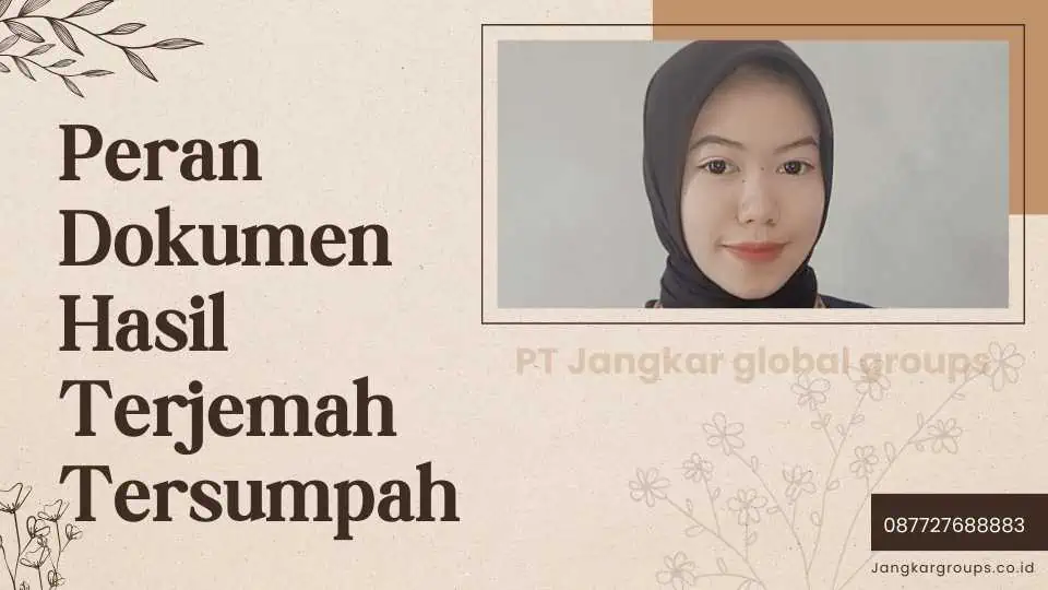 Peran Dokumen Hasil Terjemah Tersumpah