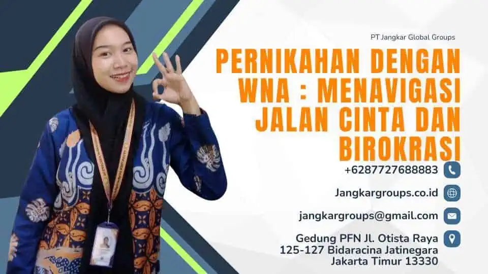 Pernikahan dengan WNA Menavigasi Jalan Cinta dan Birokrasi