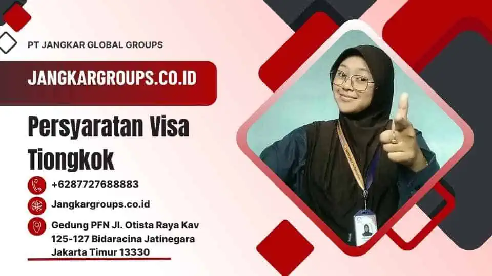 Persyaratan Visa Tiongkok