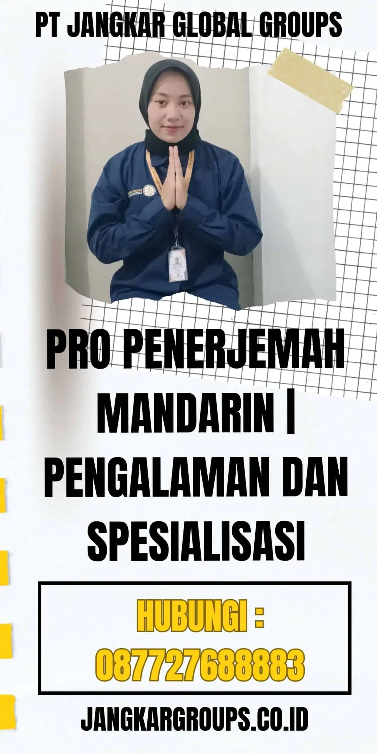 Pro Penerjemah Mandarin Pengalaman dan Spesialisasi