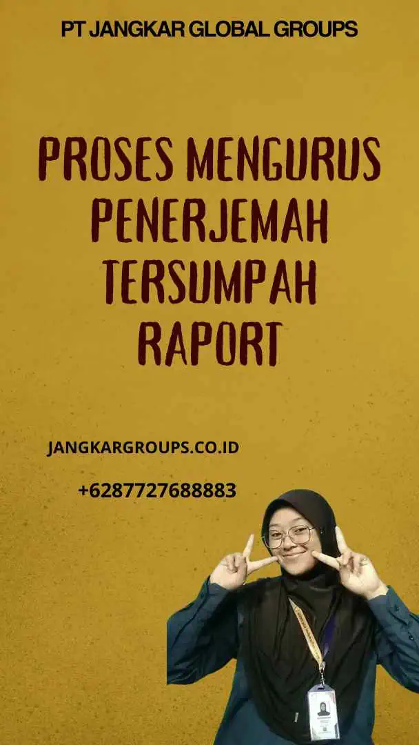 Proses Mengurus Penerjemah Tersumpah Raport