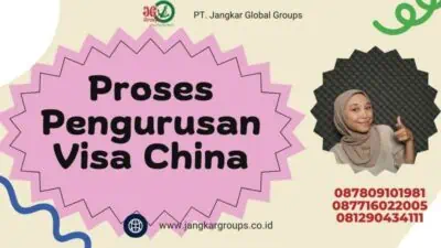 Proses Pengurusan Visa China